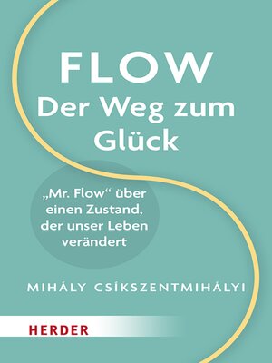 cover image of Flow – Der Weg zum Glück